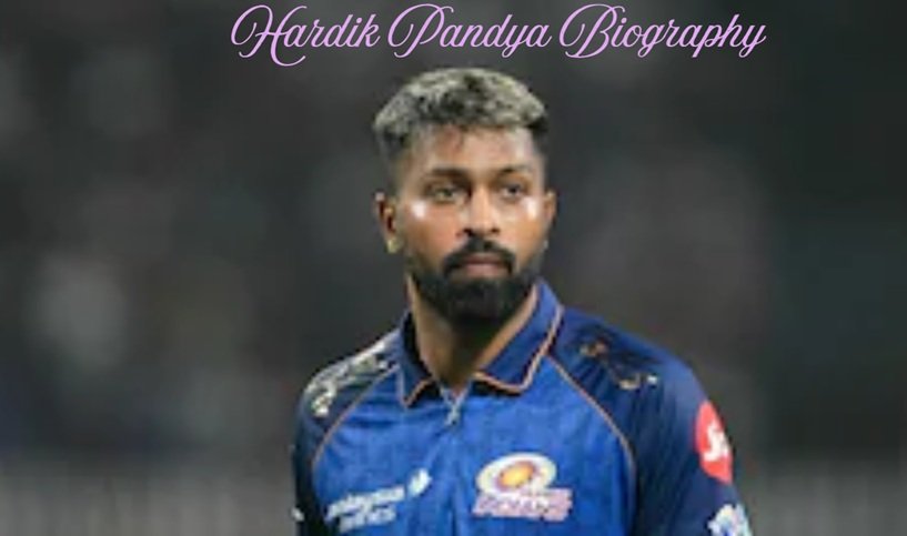 Hardik Pandya Biography